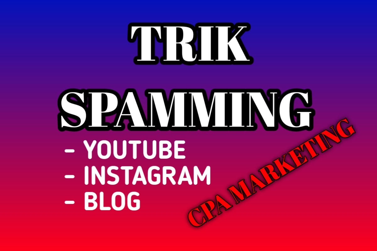 Panduan-Metode-Spamming-CPA-Marketing